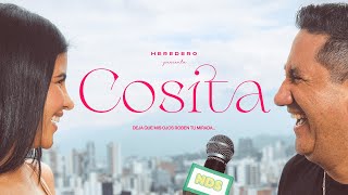 Thumbnail for HEREDERO - Cosita (Video Oficial)