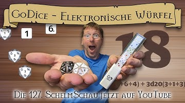 SchelmSchau 127: GoDice - Elektronische Würfel