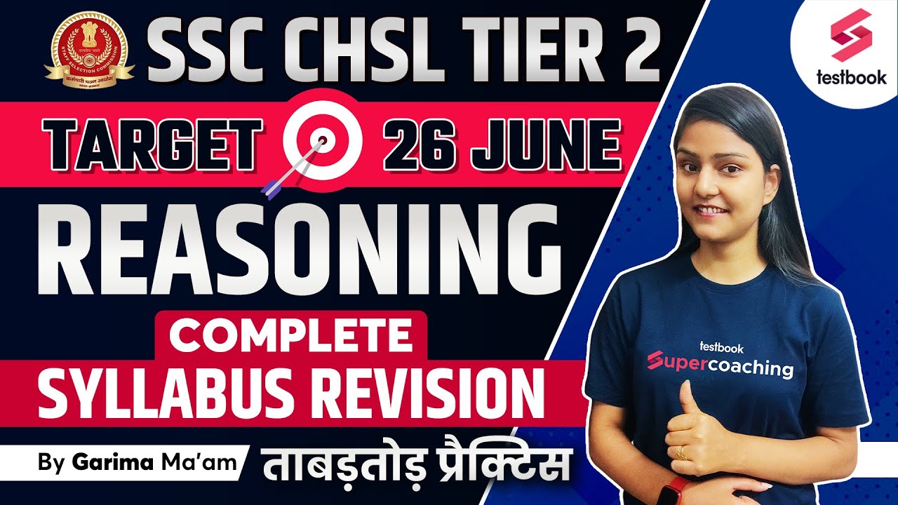 SSC CHSL Tier 2 Reasoning | Complete Syllabus Revision | SSC CHSL ...