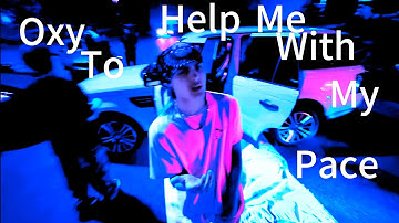 Sypha & Gleem - Oxy To Help Me With My Pace (Official Music Video)