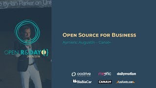 Open Source for Business - Aymeric Augustin