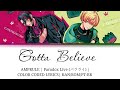 Gotta Believe - AMPRULE | Paradox Live (パラライ) | Legendado/Tradução PT-BR