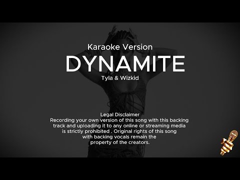 Tyla & Wizkid - DYNAMITE (Karaoke Version)
