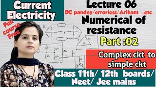 Numerical of resistance part 01/current electricity:05 class 12th #jeemains @DivvyShreePhysics1727 