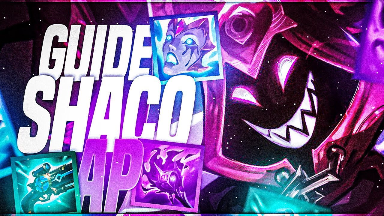 GUIDE SHACO AP S15 (Runes, Builds, Explications) - YouTube