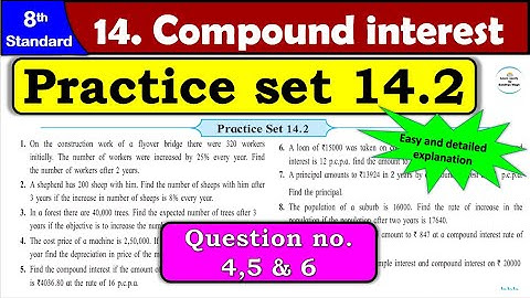 Practice Set 14.2 | Class 8 | Chapter 14 Compound Interest | Maths | All Question Answers