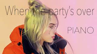 when the partys over - piano (Billie Eilish)
