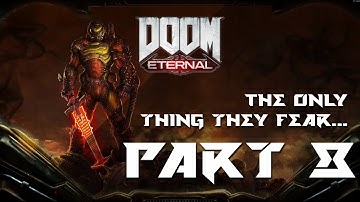 Doom Eternal [Part 8] [No Commentary]