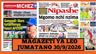 Magazeti ya leo Septemba 30/2026 jumatano magazeti ya michezo leo asubuhi jumatano/Simba na Yanga