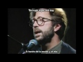 Eric Clapton - Tears In Heaven (lyrics y subtitulos en español)