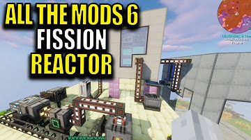Ep77 Fission Reactor - Minecraft All The Mods 6 Modpack