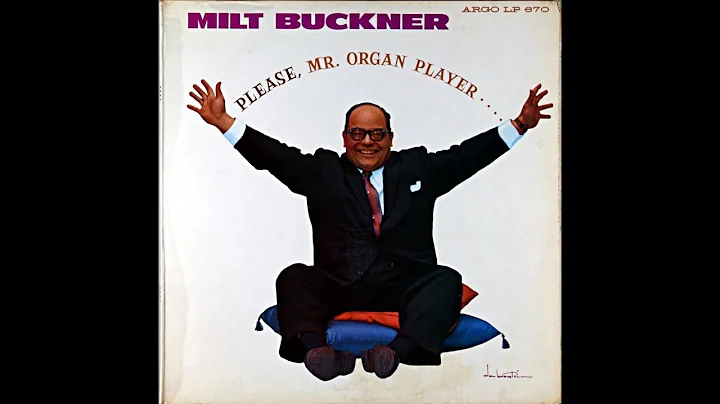 Milt Buckner   Blue Prelude