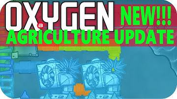 Oxygen Not Included THERMAL REGULATION Lets Play Oxygen Not Included AGRICULTURE UPDATE Gameplay #13