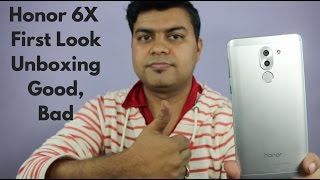 Honor 6X Unboxing, First Look, Good, Bad, Expected Price | Gadgets To Use