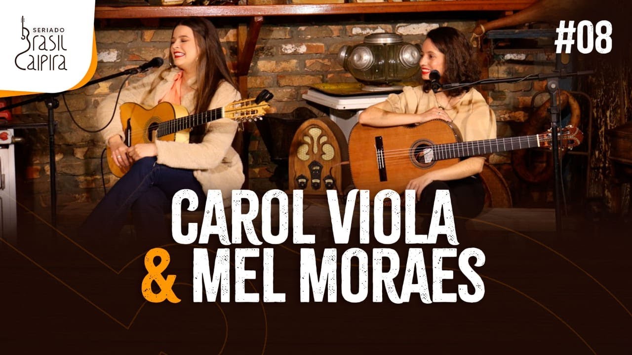 Luiz Rocha:  Carol Viola e Mel Moraes