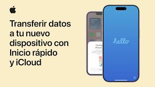 Transferir datos a tu nuevo dispositivo con Inicio rápido y iCloud | Soporte técnico de Apple