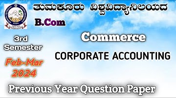 CORPORATE ACCOUNTING Bcom 3rd semester NEP Previous year question paper in kannada Tumkur University
