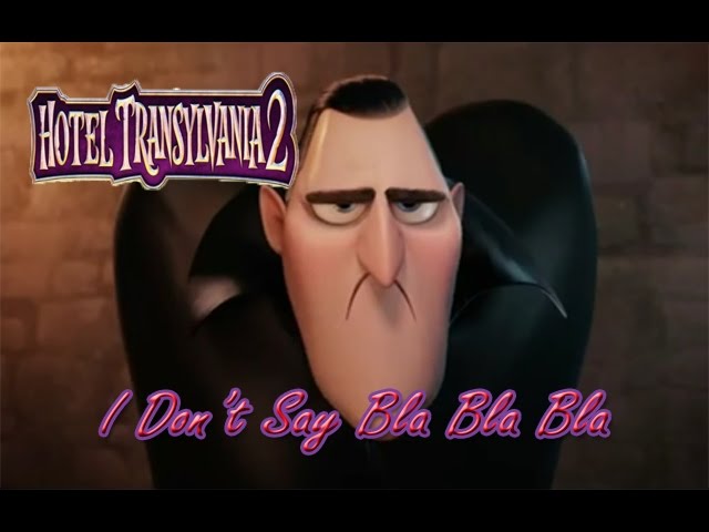 Featured image of post Dracula Hotel Transylvania Blah Blah Blah