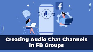How to Create Audio Chat Channels in Facebook Groups screenshot 5