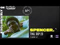 Spencer. Live on Twitch from Brooklyn Steel - 9/23