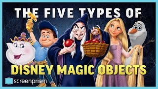 The Five Types of Disney Magic Objects