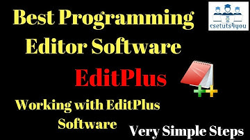 Working with EditPlus Software