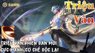 [VGVD] Triệu Vân (赵云) - Triệu Vân phiên bản mới và giáo án đi top siêu dị!