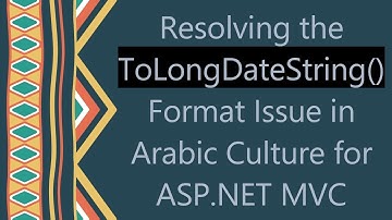 Resolving the ToLongDateString() Format Issue in Arabic Culture for ASP.NET MVC