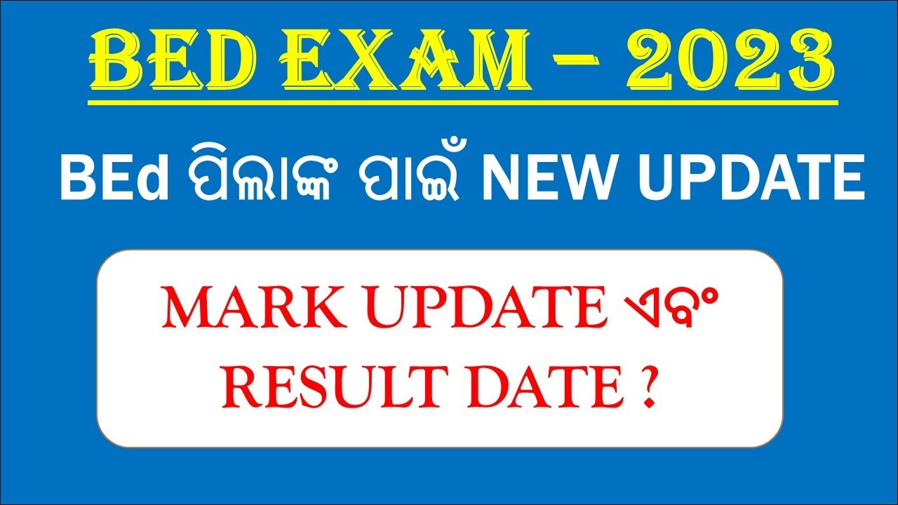 STATE BEd 2023 II State BEd Result Date II BEd Graduation Mark Update
