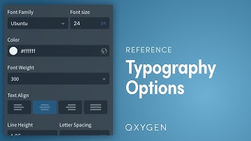 Oxygen - Advanced: Typography - Text Styling Options & Tips