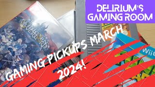 GAMING PICKUPS MARCH 2024 - Delirium's Gaming Room