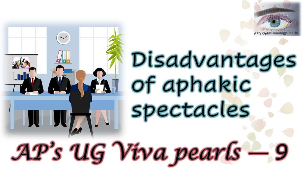 Disadvantages of Aphakic Spectacles AP's UG Viva Pearls 9 YouTube