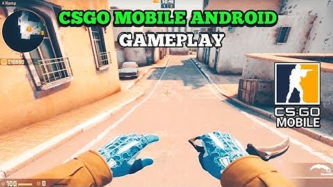 Csgo Mobile Offline Android Gameplay - Cs 1.6 #29