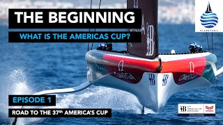 Ep1  The 37th America's Cup Starts Here