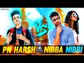 Pn Harsh VS 2 Nibba Nibbi - Garena Free Fire