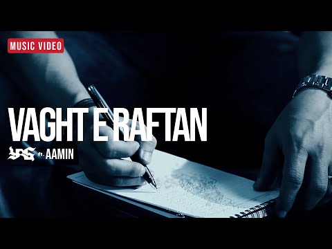 VAGHTE RAFTAN - YAS Feat. AaMin (Time To Leave) [OFFICIAL VIDEO]