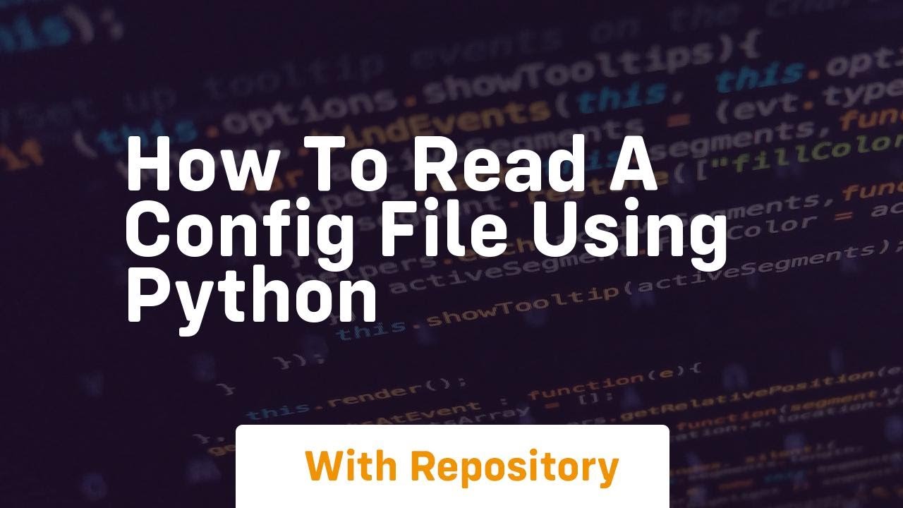 how to read a config file using python