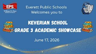 Keverian Grade 3 Academic Showcase 2026