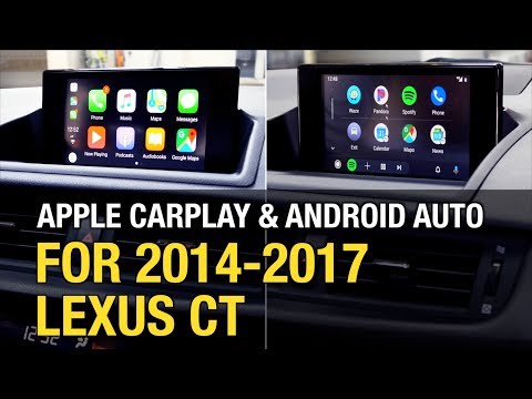 2014-2017 LEXUS CT Apple CarPlay Android Auto Install / Demo