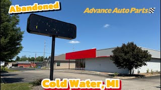 ABANDONED Advanced Auto Parts in Coldwater, MI