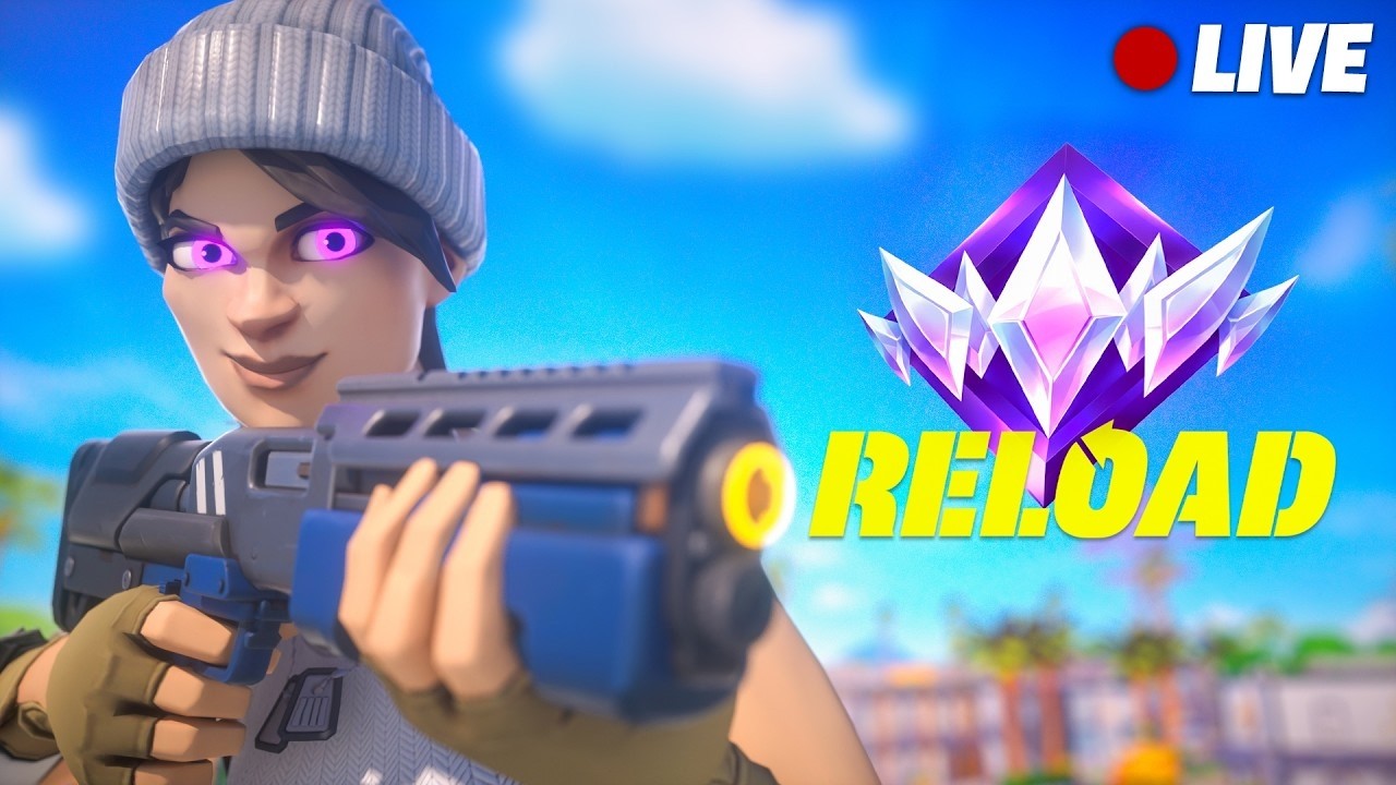 🔴 Je JOUE avec VOUS en RELOAD CLASSÉ🏆[LIVE FORTNITE FR]