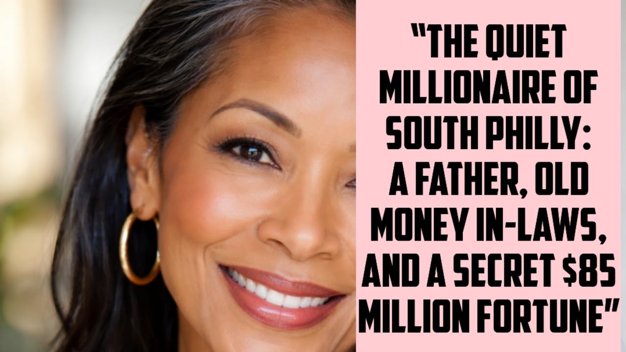 “The Quiet Millionaire of South Philly A Father, Old Money In-Laws, and a Secret $85 Million Fortune