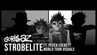 Gorillaz - Strobelite ft. Peven Everett (World Tour) Visuals