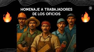 Homenaje a los trabajadores de los oficios 