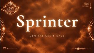 Central Cee & Dave – Sprinter (Lyric Video)