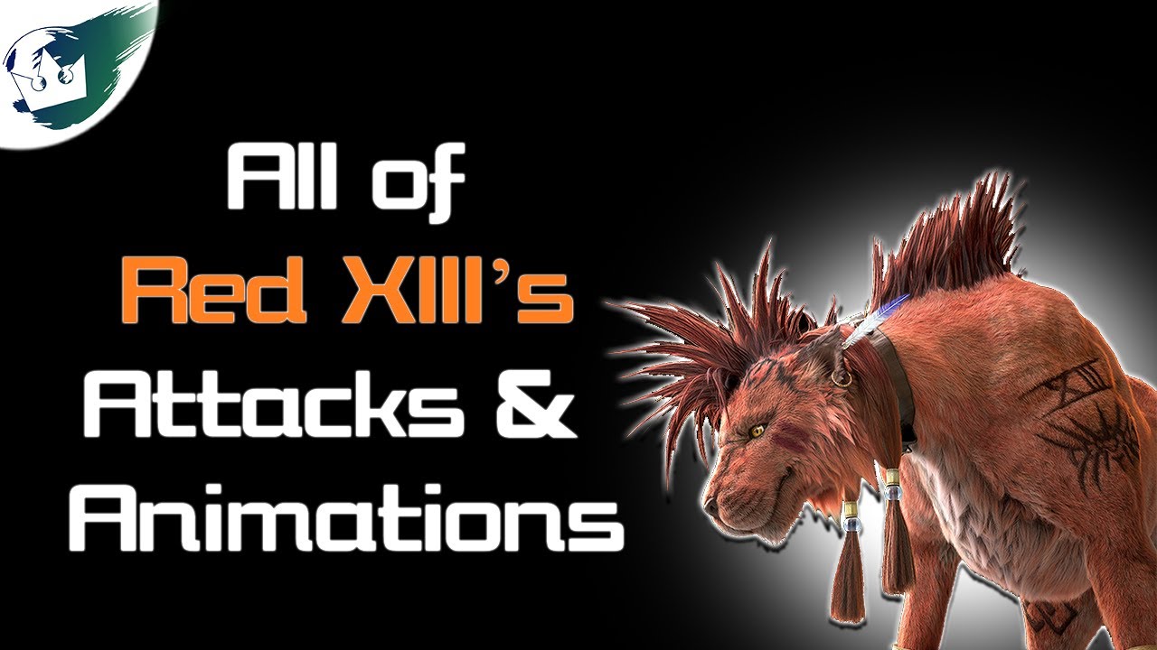 Breakdown: Red XIII ~ Final Fantasy 7 Remake Analysis