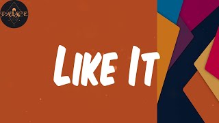 (Lyrics) Like It - Dapz