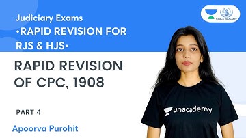 Rapid Revision of CPC, 1908, Part 4 | RAPID REVISION FOR RJS & HJS | By Apoorva Purohit