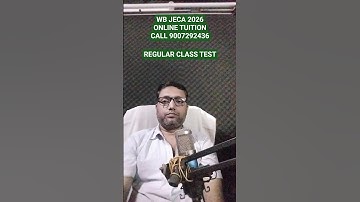WB JECA 2026 ONLINE TUITION | CLASS TEST | CALL 9007292436