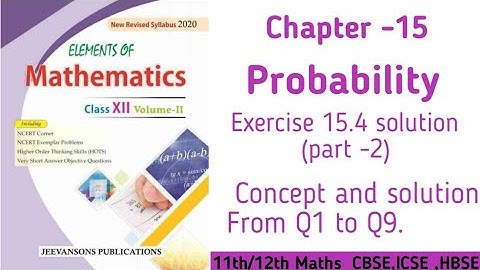 Ex 15.4 (part-2) Chapter 15 Probability Elements Maths Class 12th |#probability #elementsmaths#maths